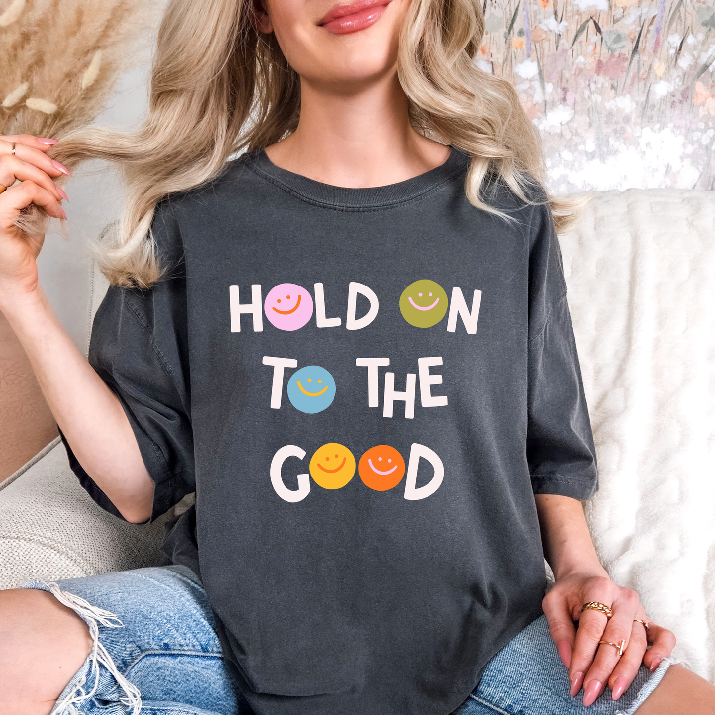 Hold On to the Good Comfort Colors Tee—Pepper