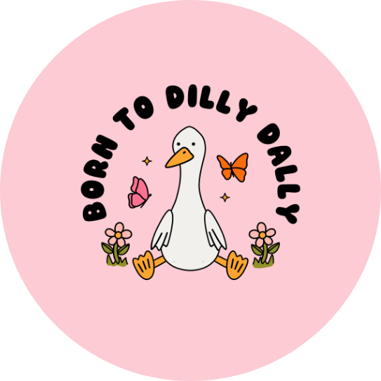Dilly Dally 1.5" Pinback Button