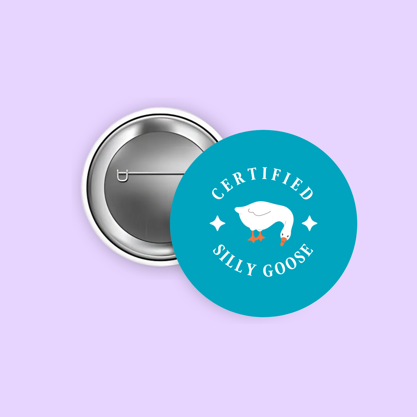 Certified Silly Goose 1.5" Pinback Button