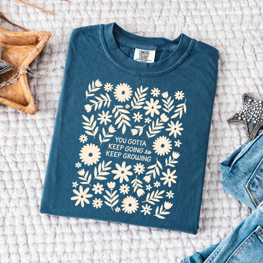 You Gotta Keep Going to Keep Growing Comfort Colors Tee—Midnight (CC&C x Kercia Jane)
