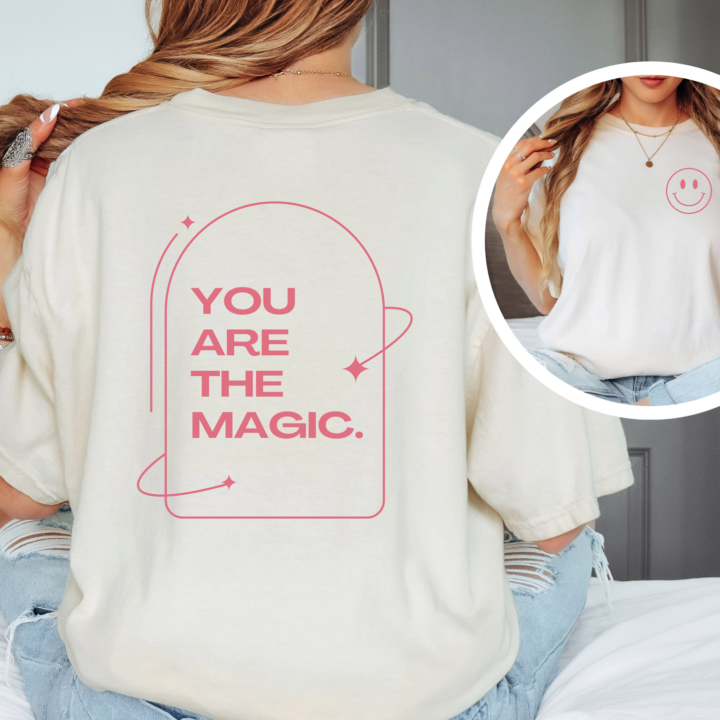You Are the Magic Comfort Colors Tee—Ivory