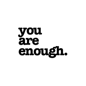 You Are Enough 1.5" Pinback Button