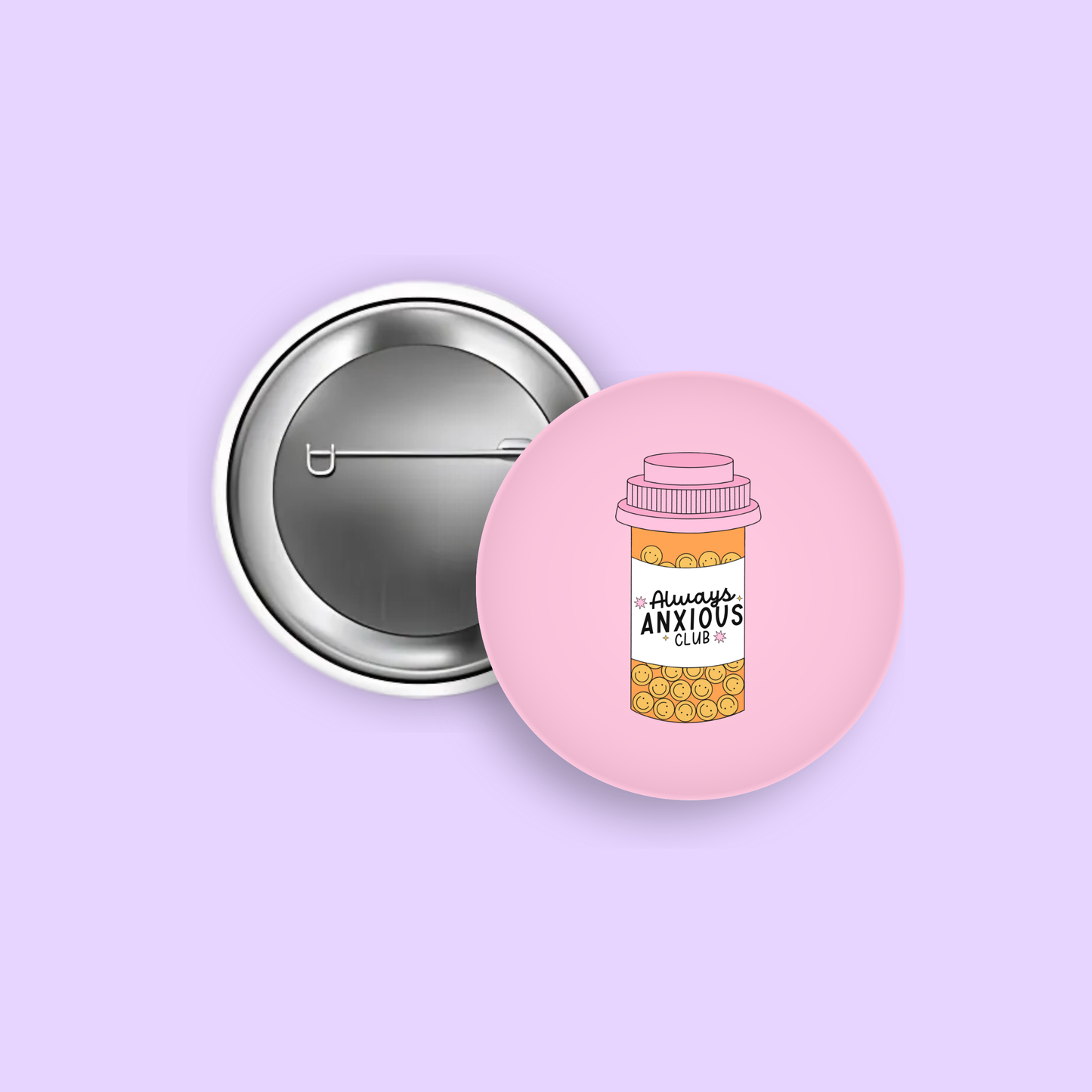 Always Anxious Club 1.5" Pinback Button