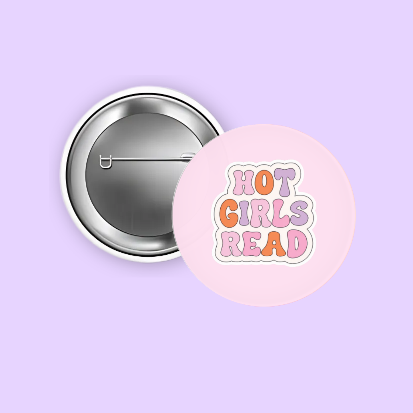 Hot Girls Read 1.5" Pinback Button