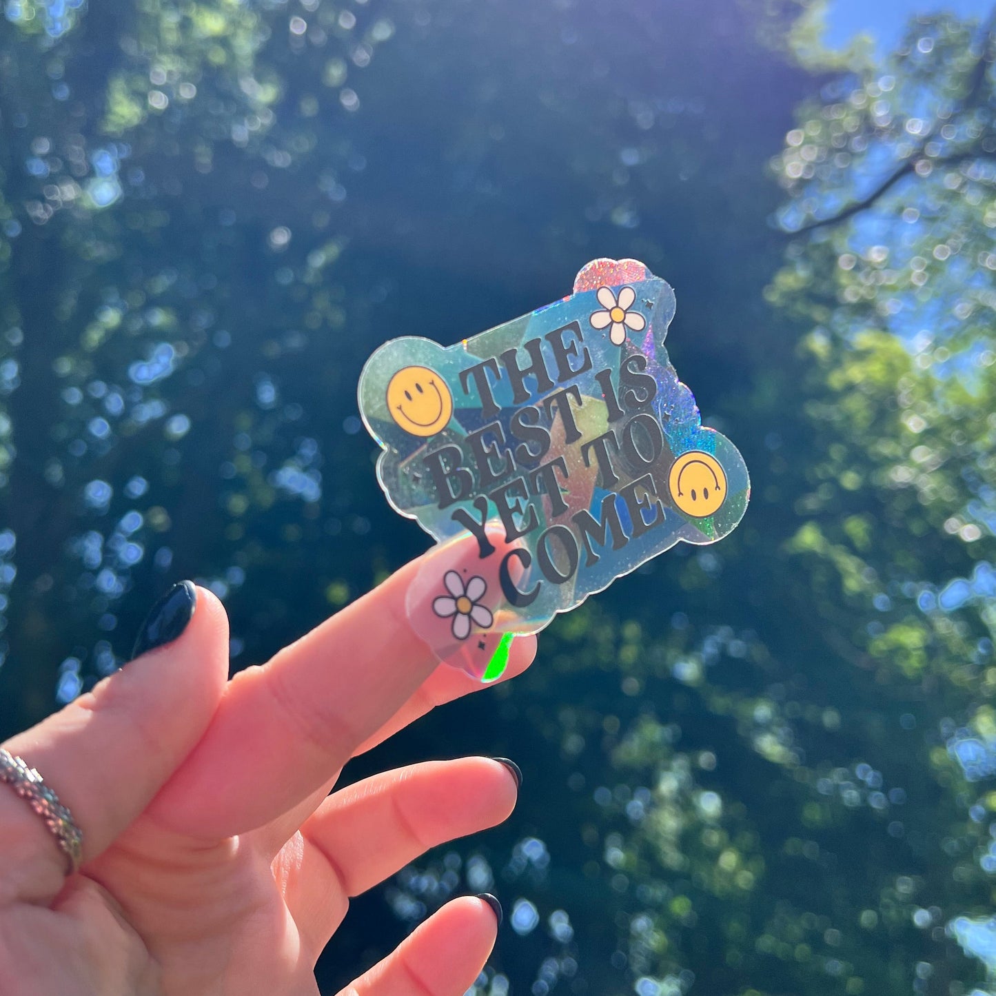 The Best Is Yet To Come Suncatcher 4" Decal