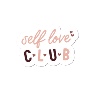 Self Love Club 2.5" Sticker