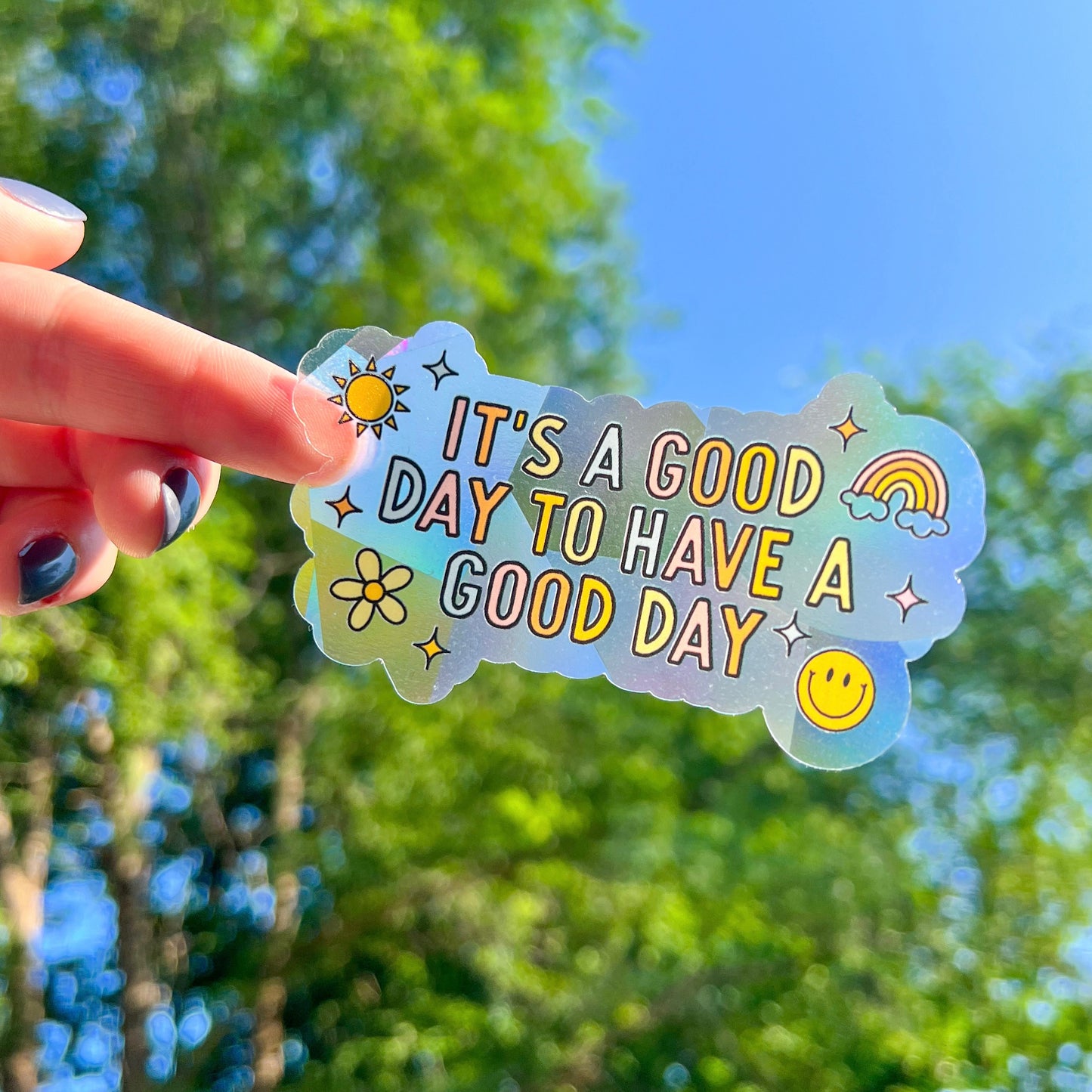 It’s a Good Day Suncatcher 4" Decal